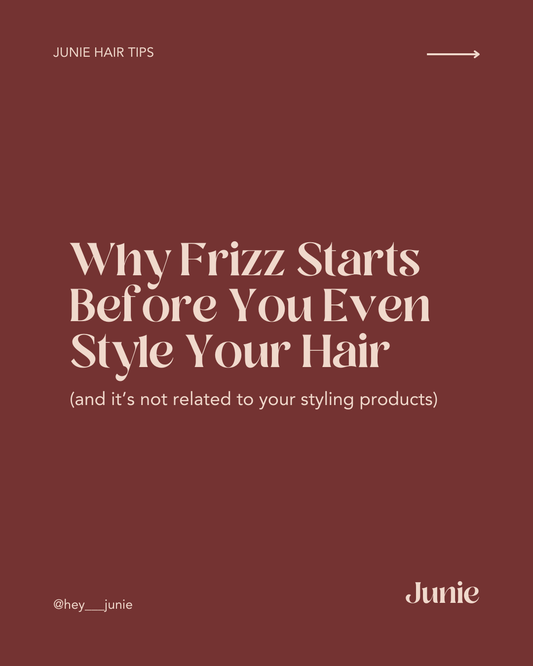 Why Frizz Starts Before You Even Style Your Hair